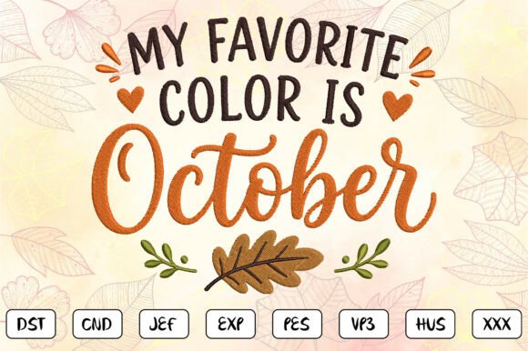 October Fall Embroidery Design: A Cozy Autumn Charm