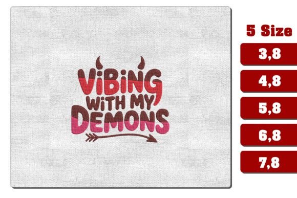 Vibing with My Demons Embroidery File: A Designer’s Review